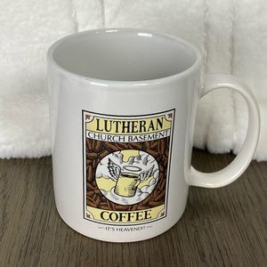 Lutheran’s Church Basement Coffee Mug Cup 8 oz ~ Funny Joke Martin Luther ~ Gift